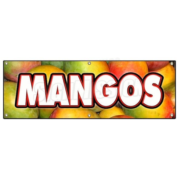 Signmission MANGOS BANNER SIGN tropical fruit stand farm produce farmers market juice B-72 Mangos - main